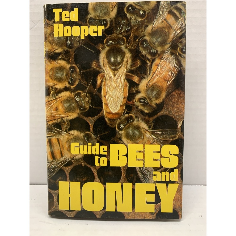 GUIDE TO BEES & HONEY By Ted Hooper - Hardcover **Very Good**